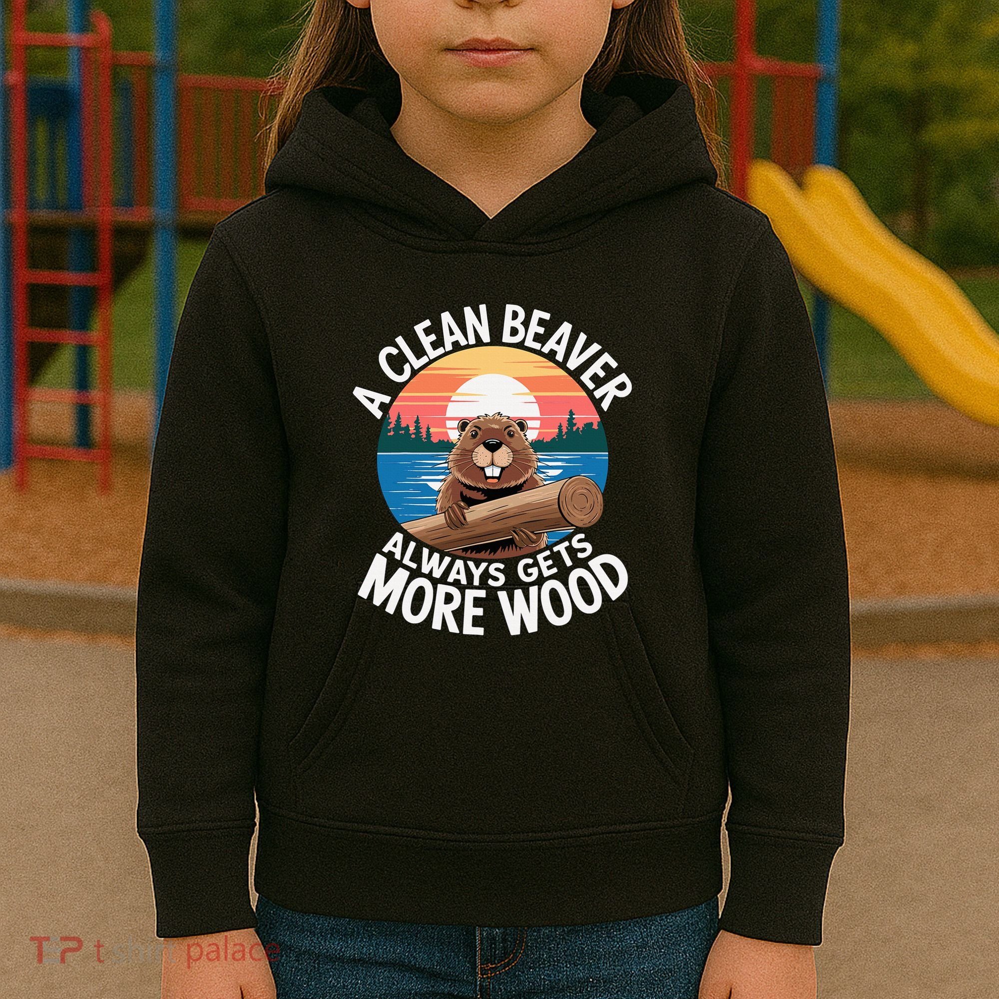 A Clean Beaver Always Gets More Wood Kids Hoodie