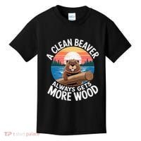 A Clean Beaver Always Gets More Wood Kids T-Shirt thumb 0