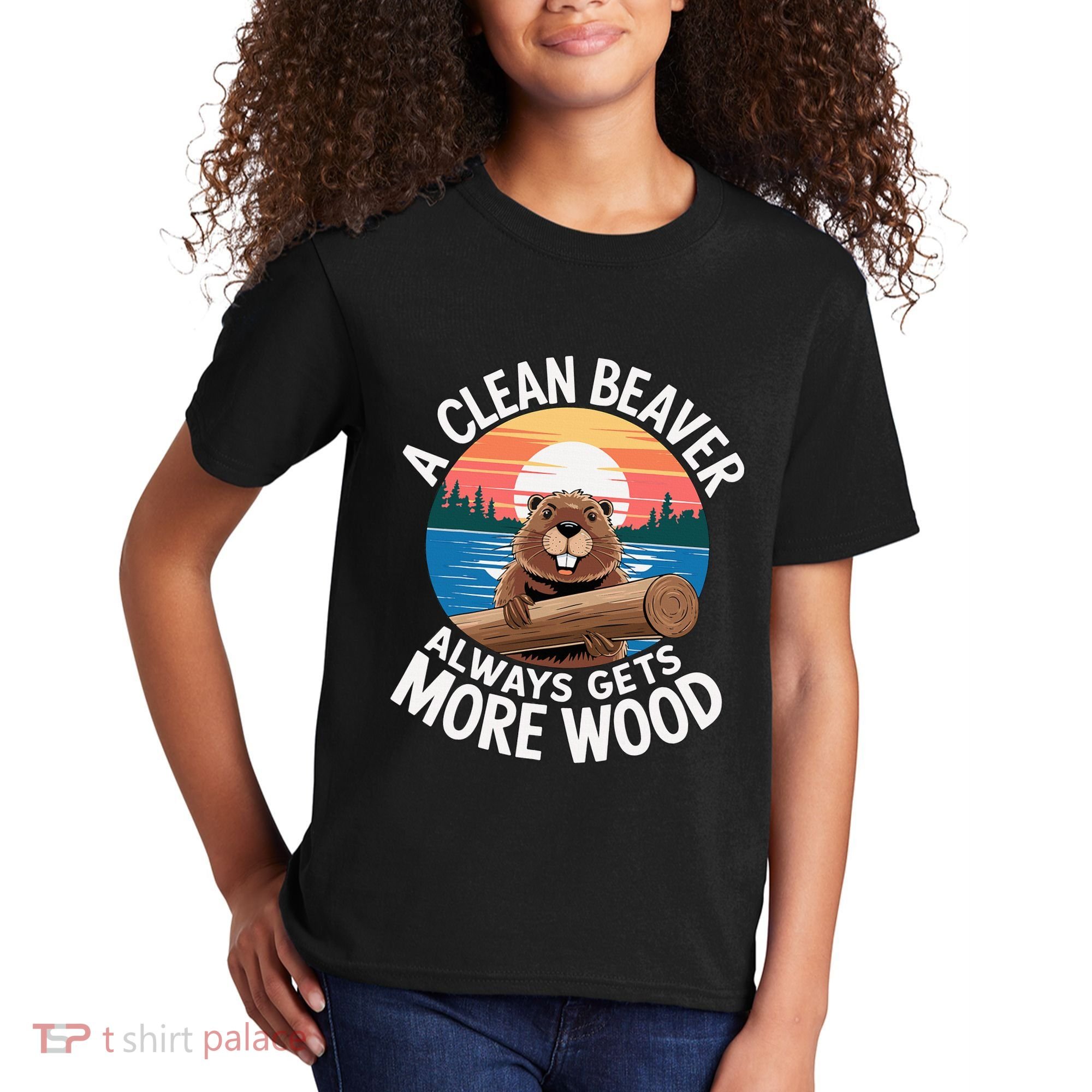 A Clean Beaver Always Gets More Wood Kids T-Shirt