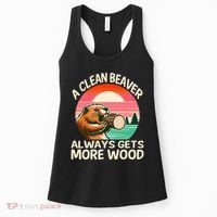 A Clean Beaver Always Gets More Wood Funny Adult Joke Women's Tank Top thumb 0