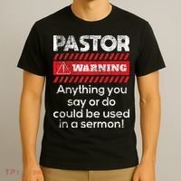 Anything Could Be Used In A Sermon Pastor Preacher Minister T-Shirt thumb 3
