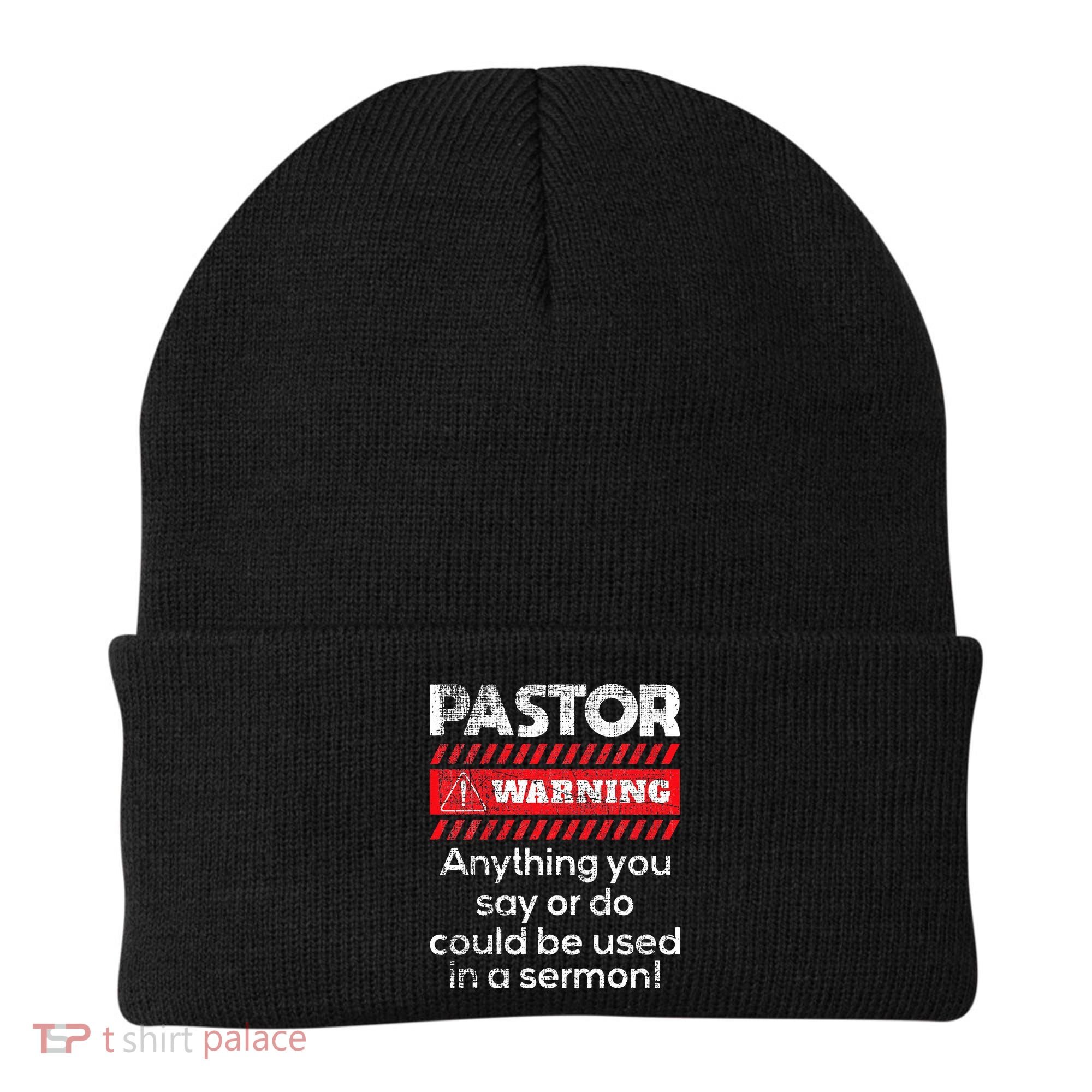 Anything Could Be Used In A Sermon Pastor Preacher Minister Beanie