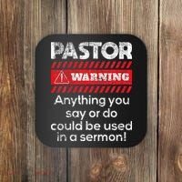 Anything Could Be Used In A Sermon Pastor Preacher Minister Coaster thumb 0