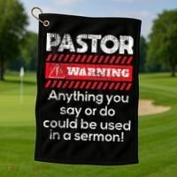 Anything Could Be Used In A Sermon Pastor Preacher Minister Golf Towel thumb 1