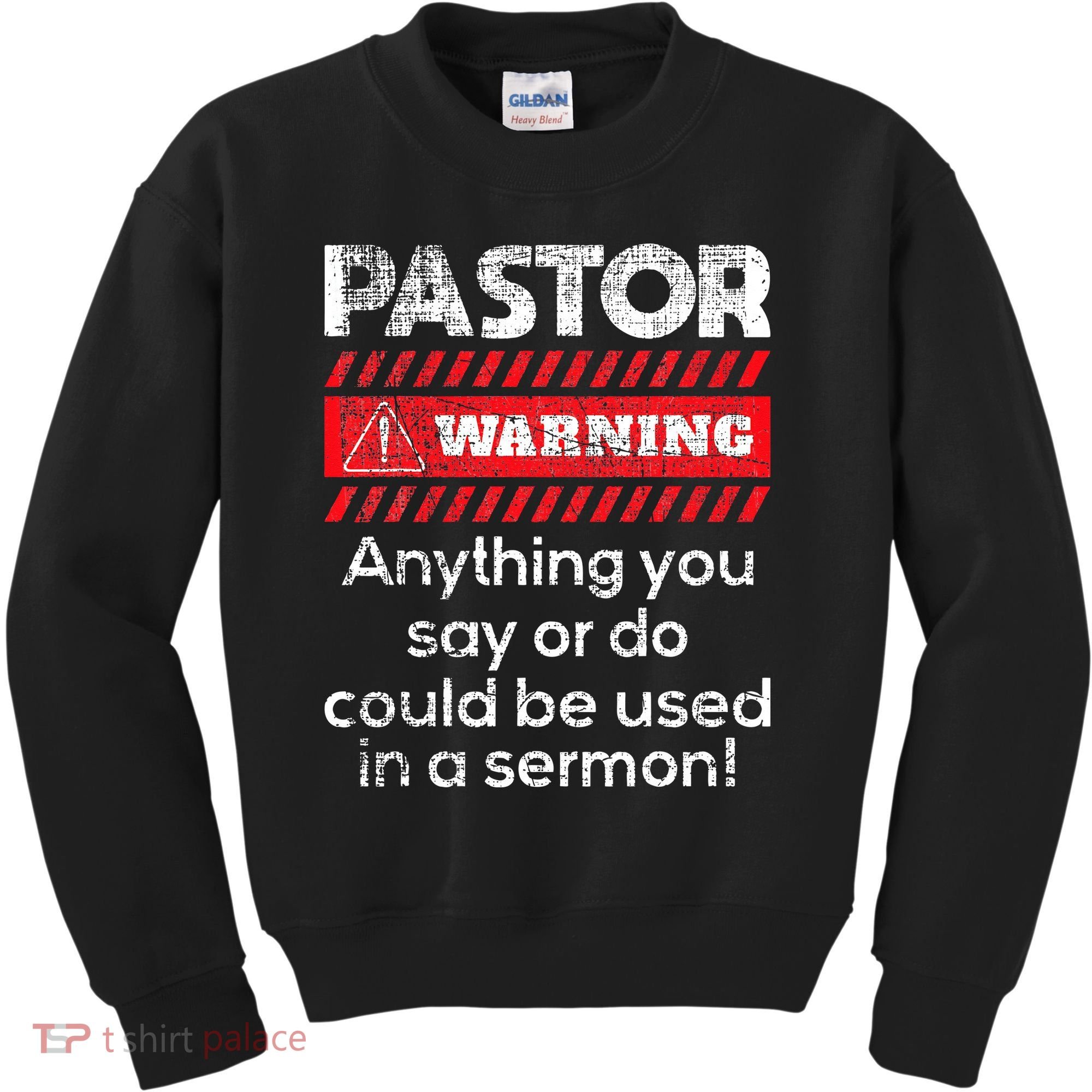 Anything Could Be Used In A Sermon Pastor Preacher Minister Kids Sweatshirt
