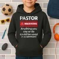 Anything Could Be Used In A Sermon Pastor Preacher Minister Kids Hoodie thumb 2