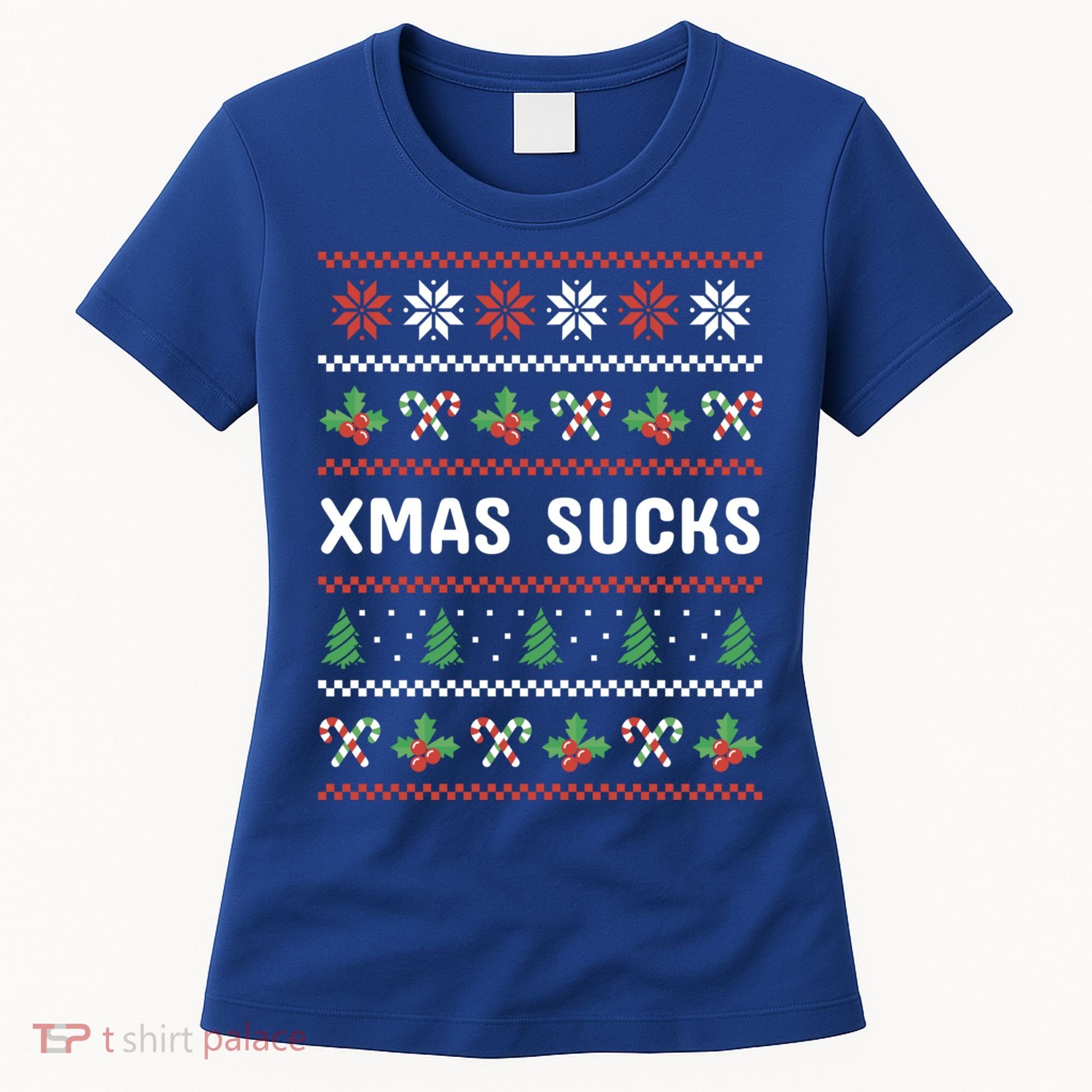 Anti Christmas Christmas Sucks Ugly Funny Gift Women's T-Shirt