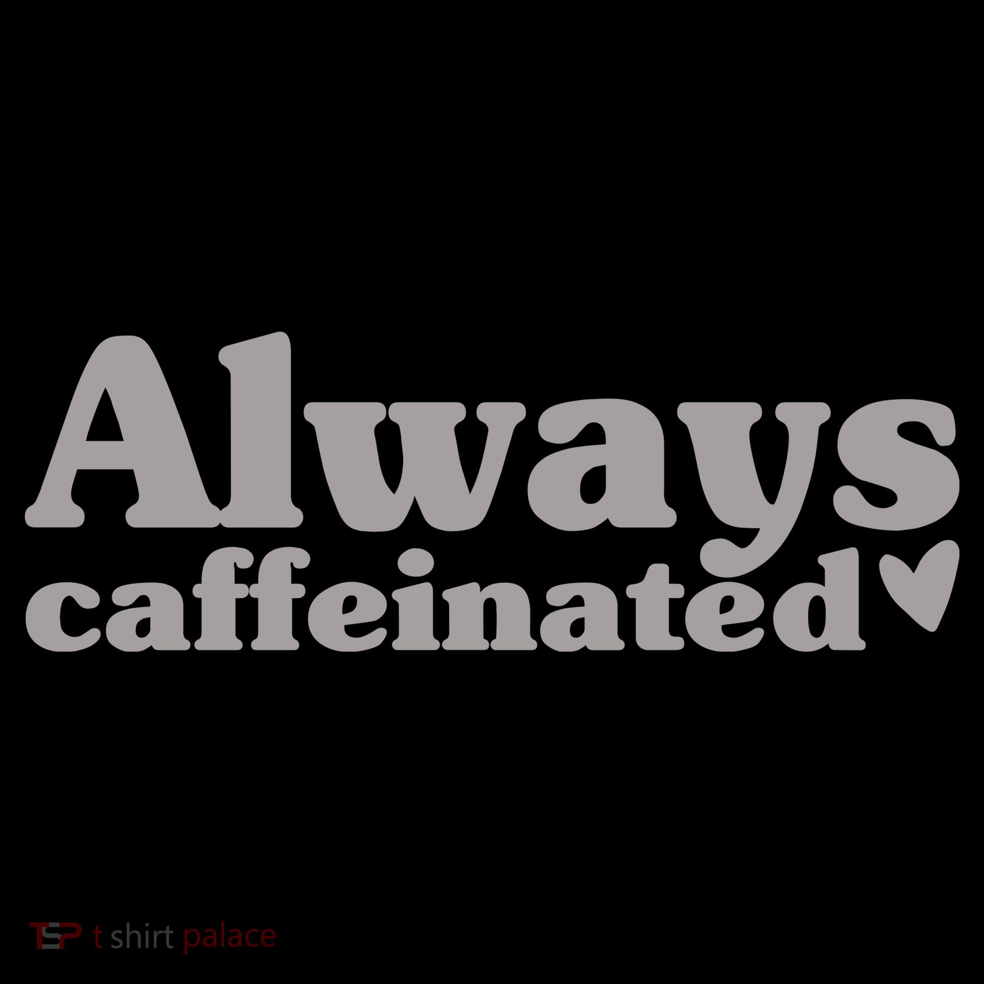 Always Caffeinated Coffee Lover Cute USA-Made Doggie Bandana