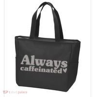 Always Caffeinated Coffee Lover Cute Tote Bag thumb 3