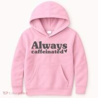 Always Caffeinated Coffee Lover Cute Kids Hoodie thumb 0