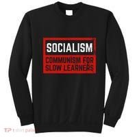 Anti Communist Capitalist Libertarian Anti Socialism Sweatshirt thumb 0