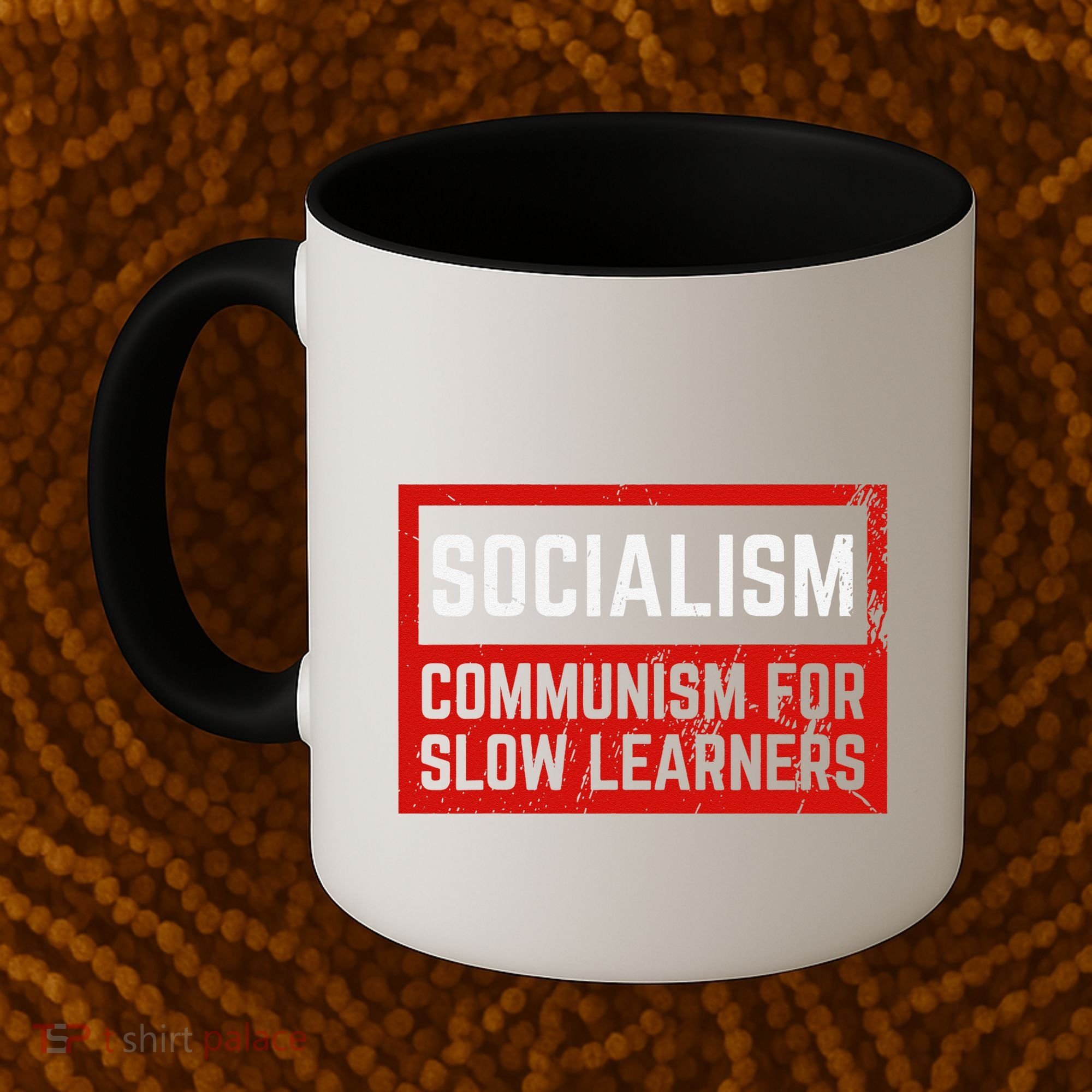 Anti Communist Capitalist Libertarian Anti Socialism Coffee Mug