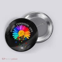 Accept Understand Love Autism Sunflower Button thumb 0