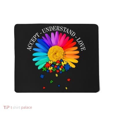 Accept Understand Love Autism Sunflower Mousepad