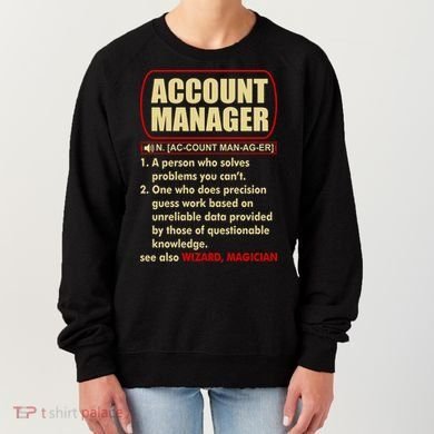 Account Manager Dictionary Definition Term Women's Sweatshirt