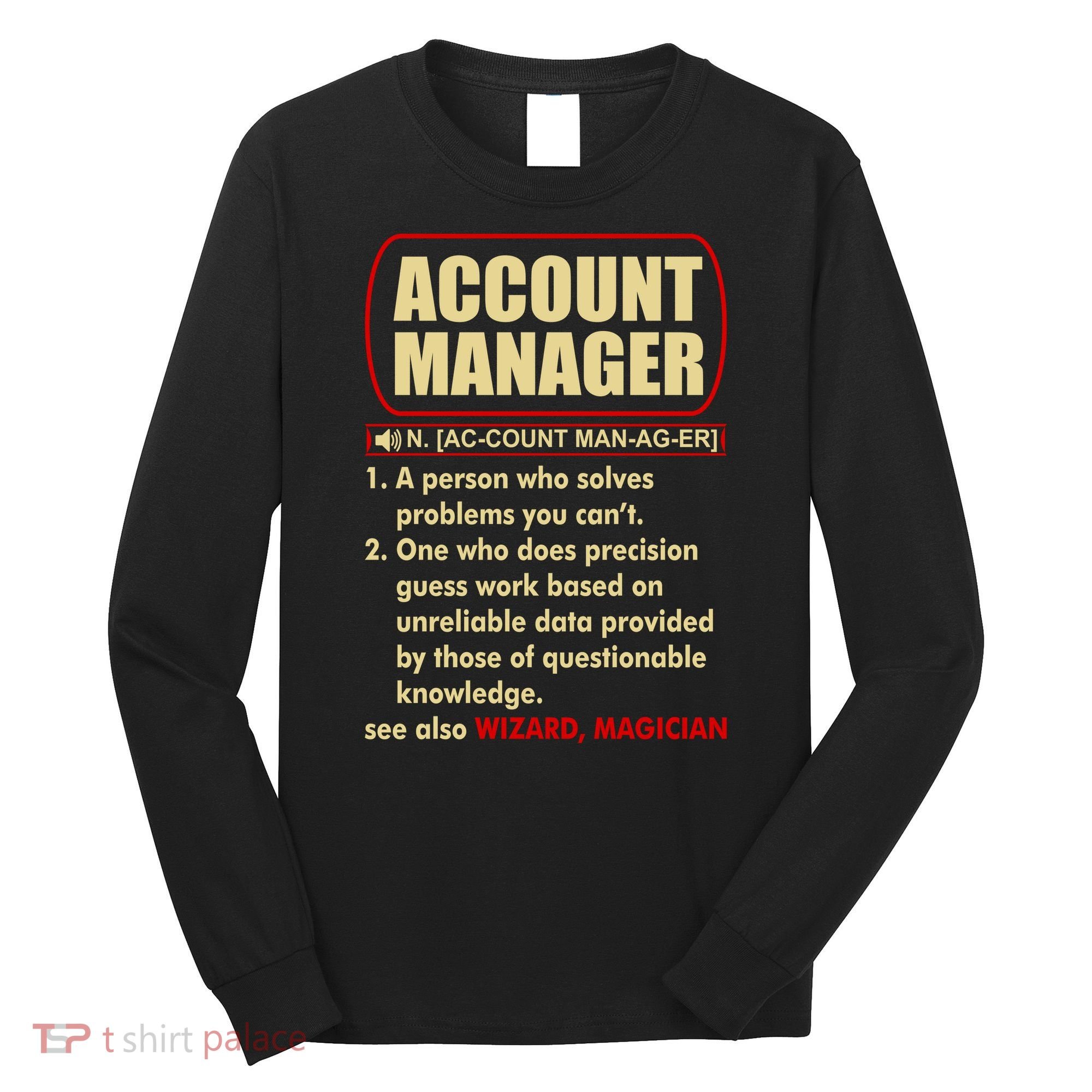 Account Manager Dictionary Definition Term Long Sleeve Shirt