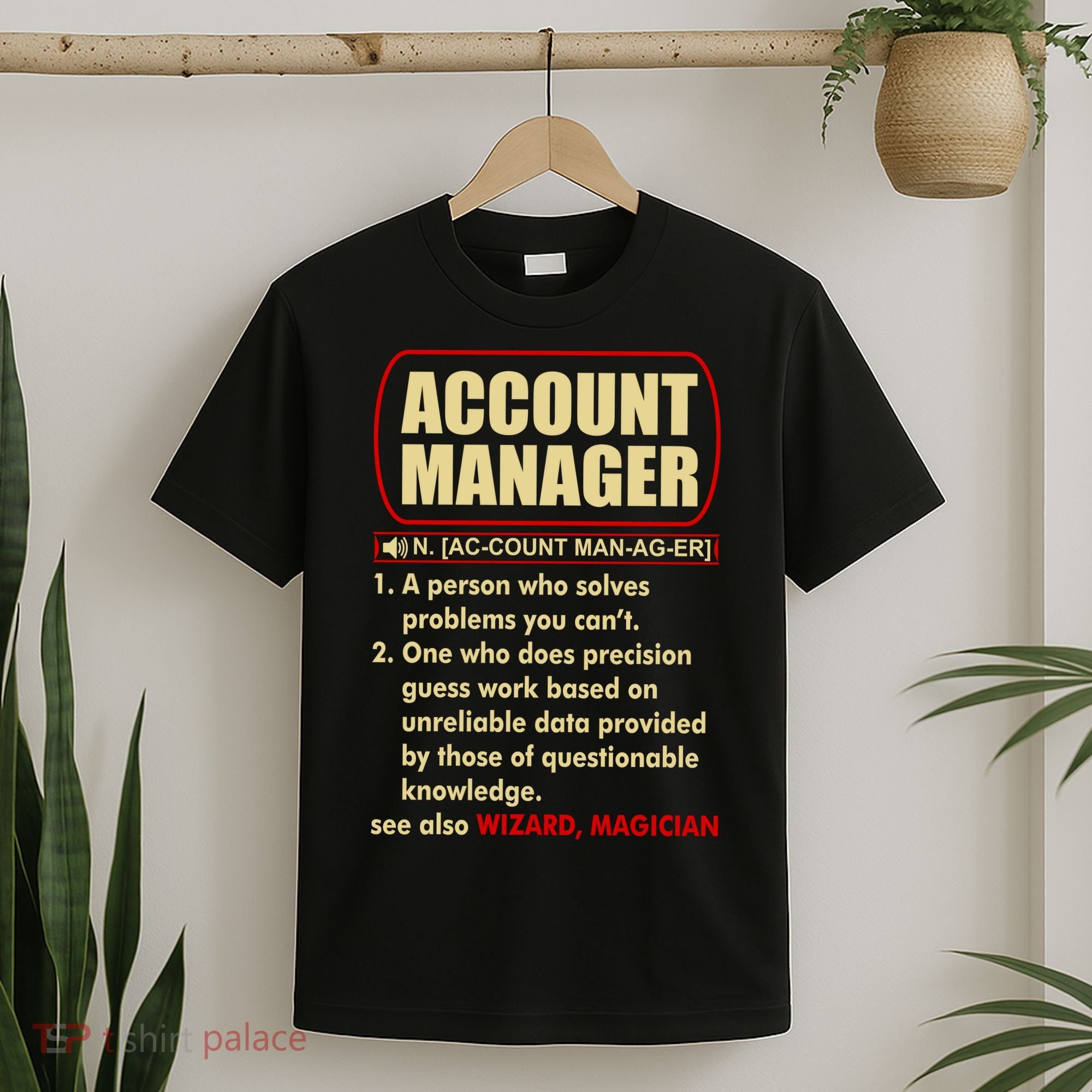 Account Manager Dictionary Definition Term T-Shirt
