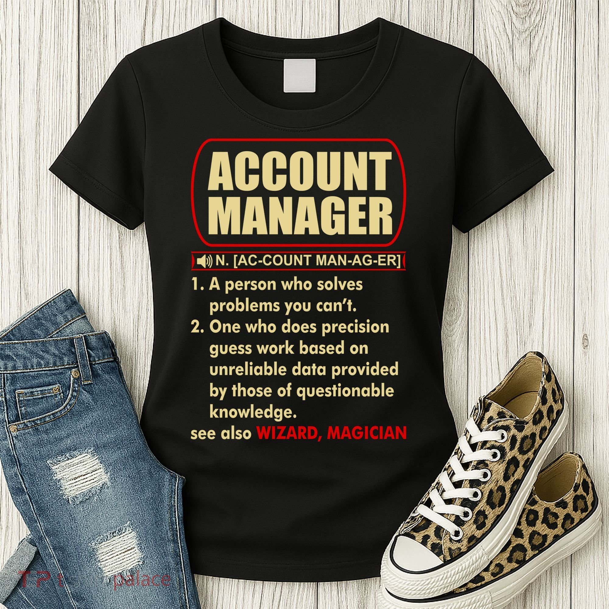 Account Manager Dictionary Definition Term Women's T-Shirt