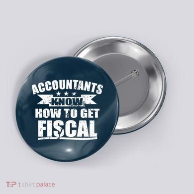 Accountants Know How To Get Fiscal Button