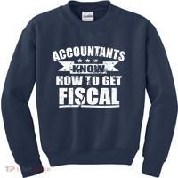Accountants Know How To Get Fiscal Kids Sweatshirt thumb 0