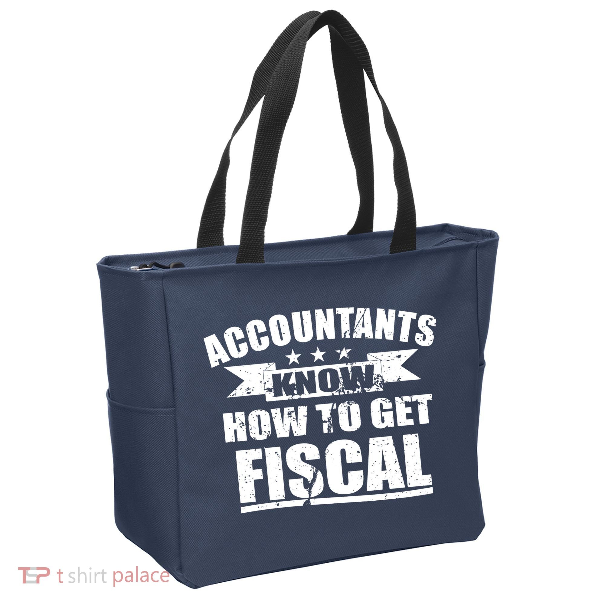 Accountants Know How To Get Fiscal Tote Bag