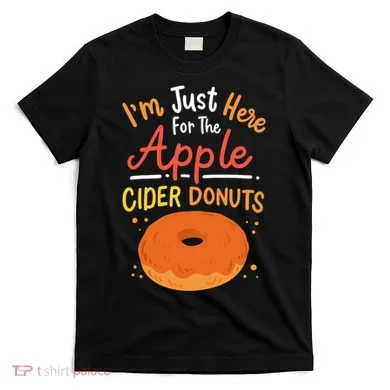 Apple Cider Donuts Apple Picking T-Shirt