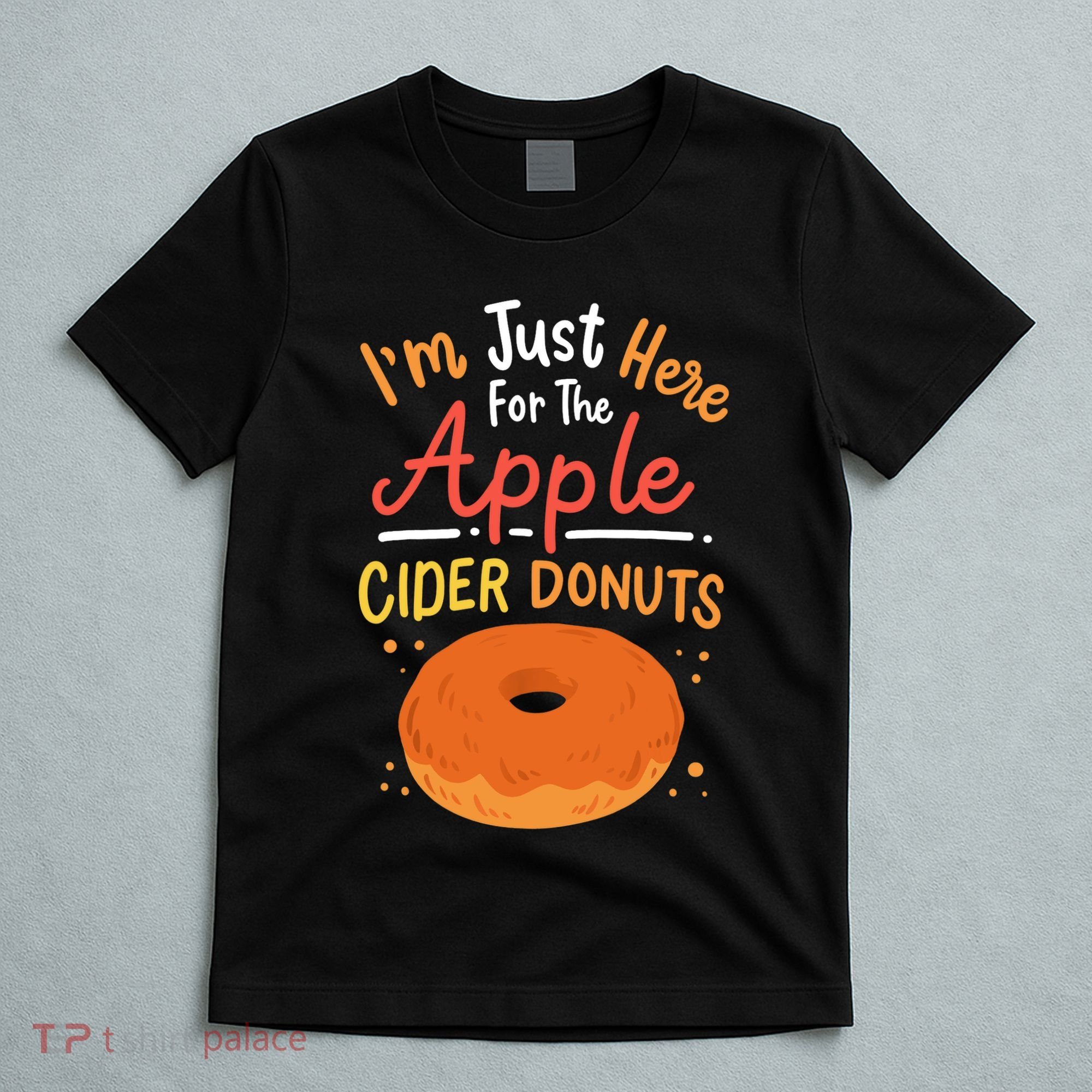 Apple Cider Donuts Apple Picking T-Shirt