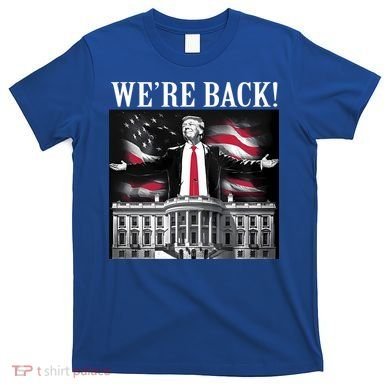 Adam Calhoun Donald Trump WeRe Back T-Shirt