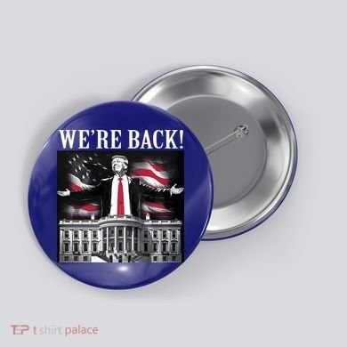 Adam Calhoun Donald Trump WeRe Back Button