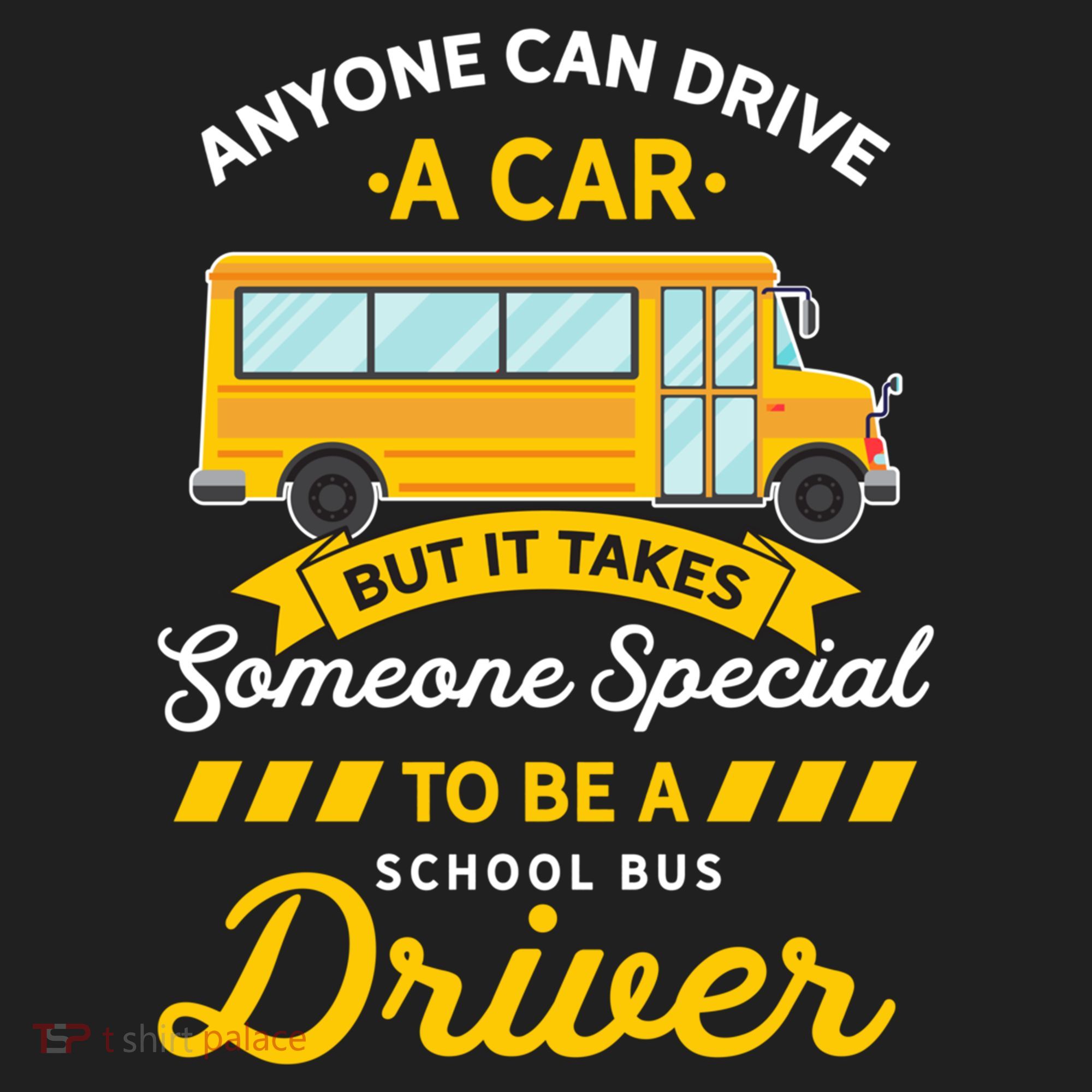 Anyone Can Drive Car Someone Special To Be School Bus Driver Funny Gift Hat