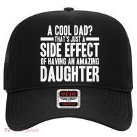 A Cool Dad Side Effect Amazing Daughter Hat thumb 0