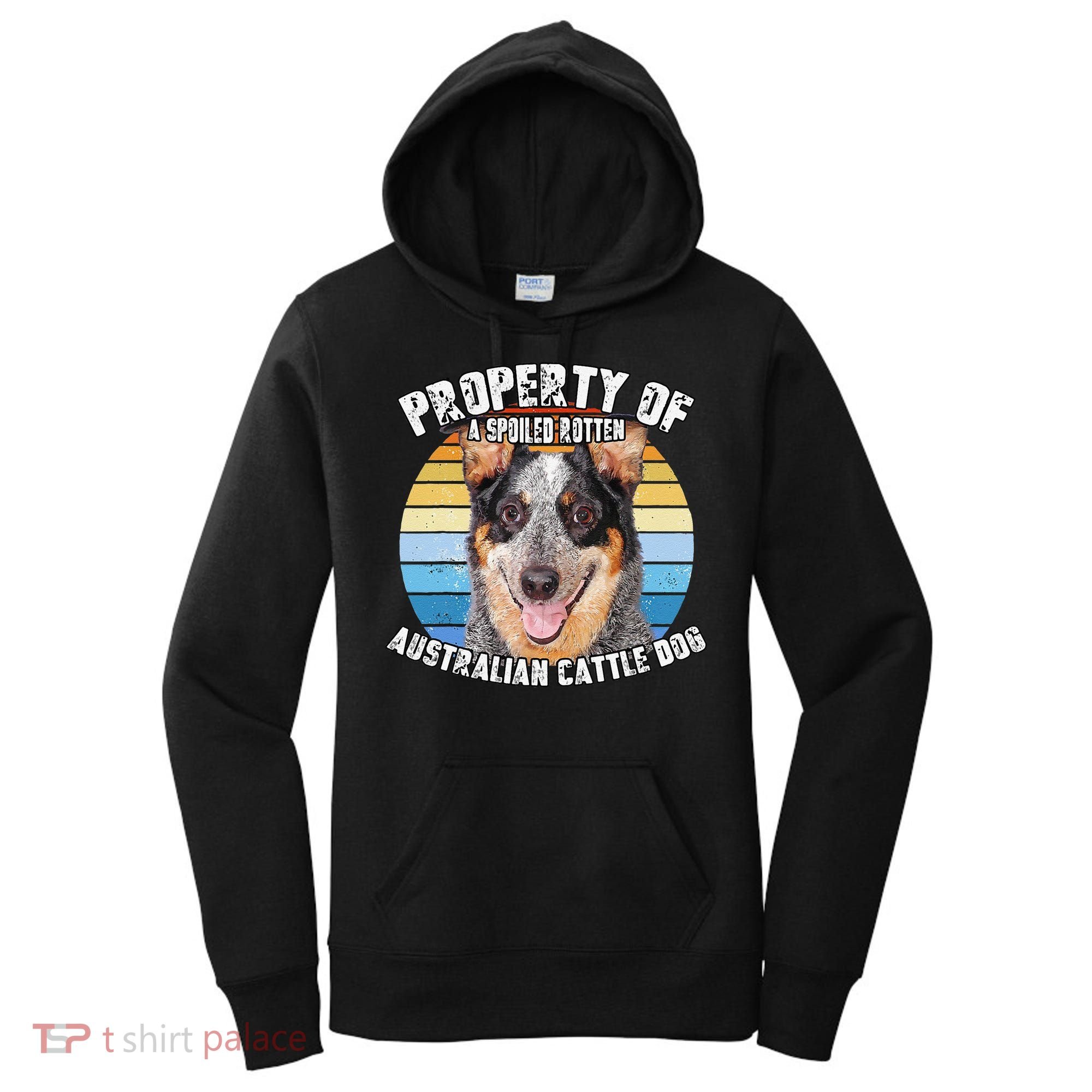 Australian Cattle Dog Blue Retro Property Of Cute Dog Women's Hoodie