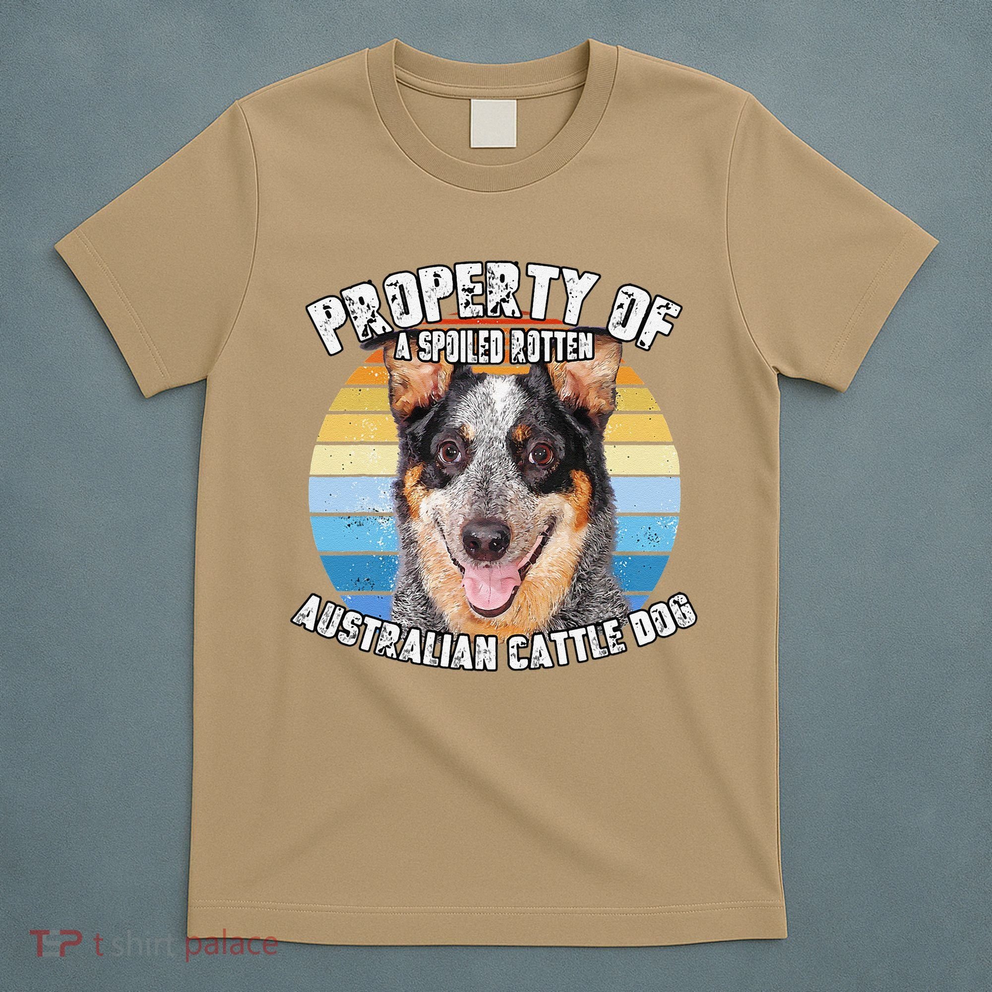 Australian Cattle Dog Blue Retro Property Of Cute Dog T-Shirt