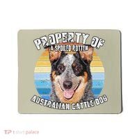 Australian Cattle Dog Blue Retro Property Of Cute Dog Mousepad thumb 0