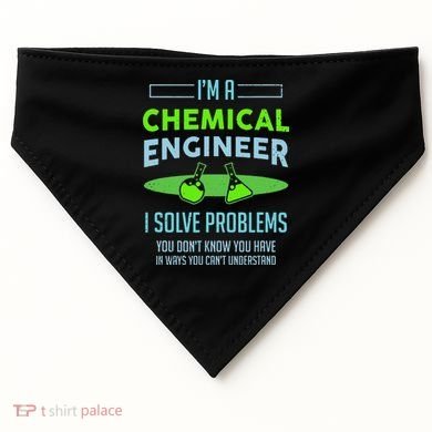 A Chemical Engineer I Solve Problems Chemical Engineering USA-Made Doggie Bandana