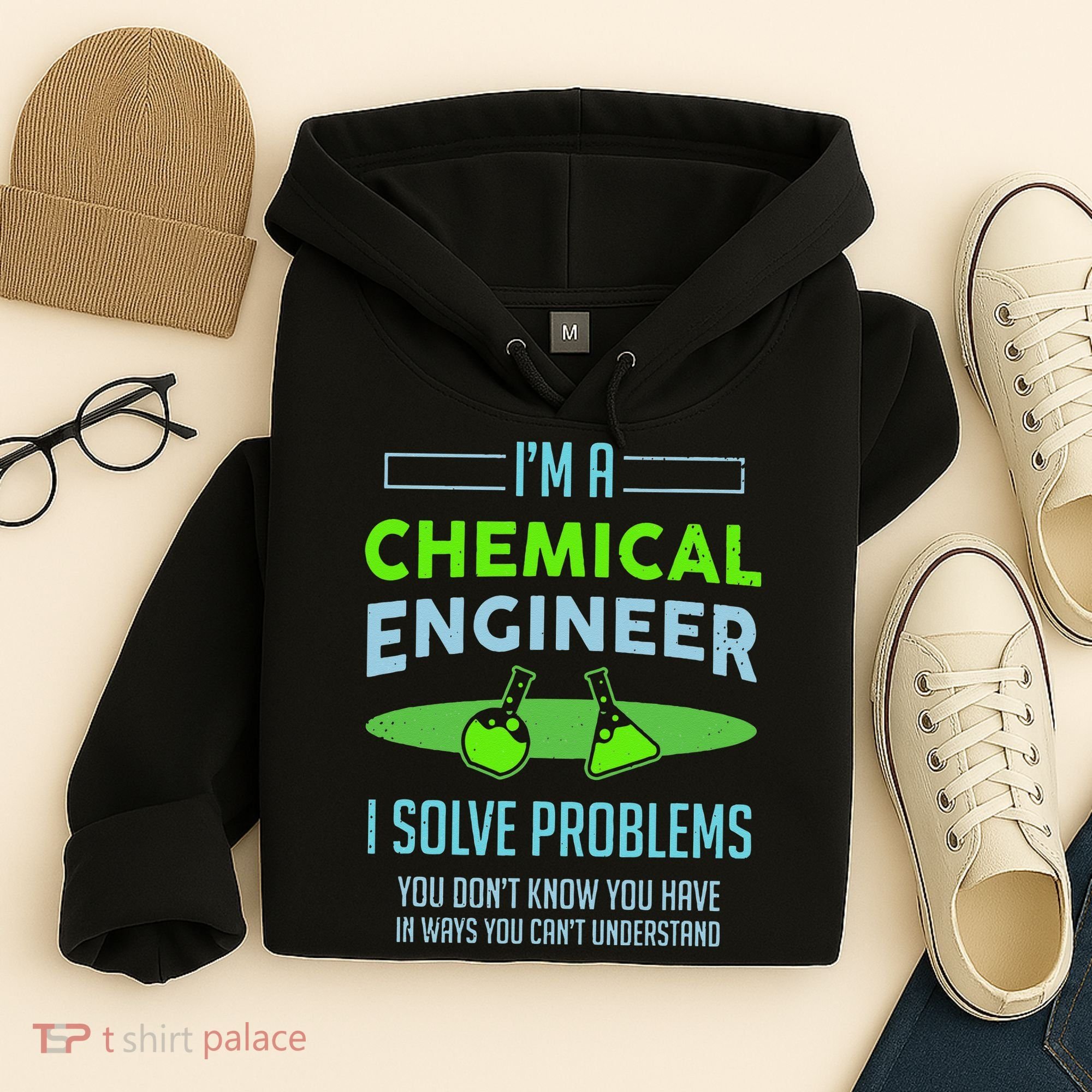 A Chemical Engineer I Solve Problems Chemical Engineering Hoodie