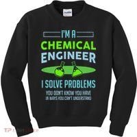 A Chemical Engineer I Solve Problems Chemical Engineering Kids Sweatshirt thumb 0