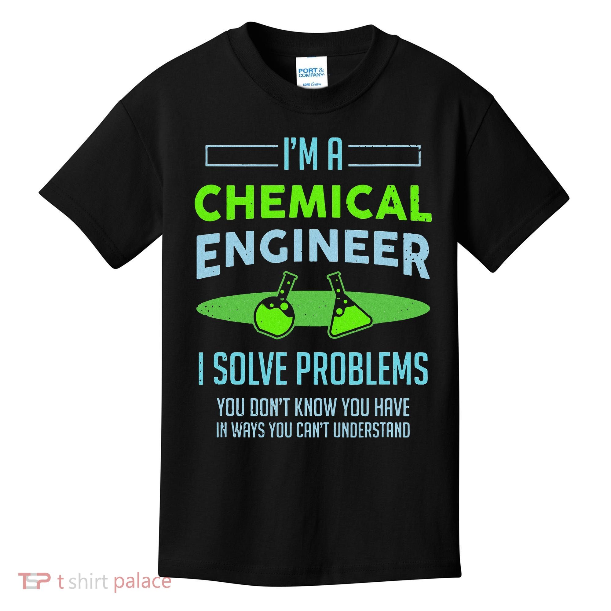 A Chemical Engineer I Solve Problems Chemical Engineering Kids T-Shirt