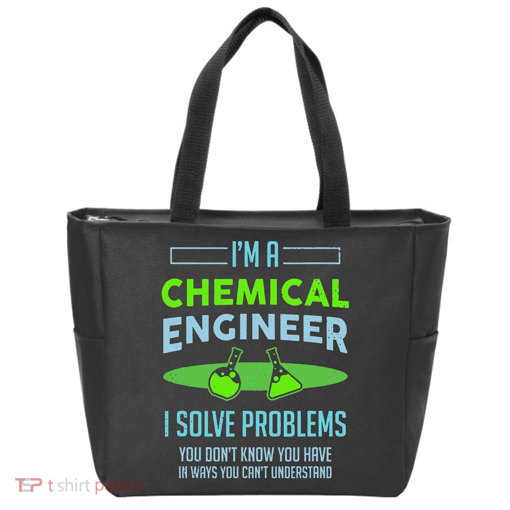 A Chemical Engineer I Solve Problems Chemical Engineering Tote Bag
