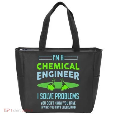 A Chemical Engineer I Solve Problems Chemical Engineering Tote Bag