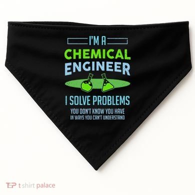 A Chemical Engineer I Solve Problems Chemical Engineering USA-Made Doggie Bandana