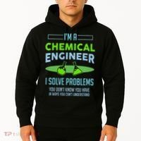 A Chemical Engineer I Solve Problems Chemical Engineering Hoodie thumb 2