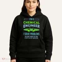 A Chemical Engineer I Solve Problems Chemical Engineering Hoodie thumb 5