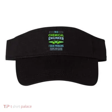 A Chemical Engineer I Solve Problems Chemical Engineering Visor