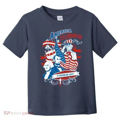 America Celebration Freedom Liberty Lincoln Washington Toddler T-Shirt