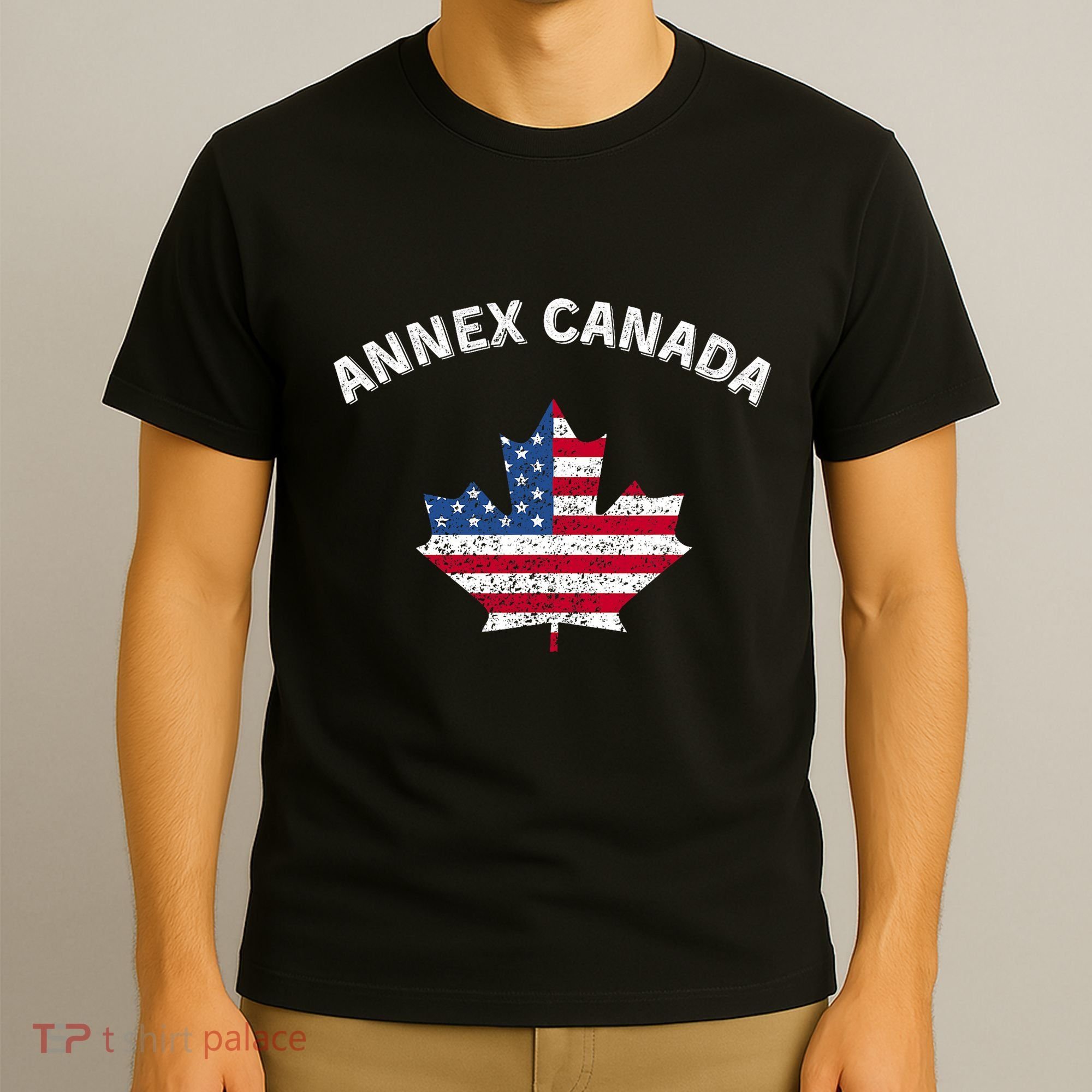 Annex Canada Funny Political Canada 51st State T-Shirt