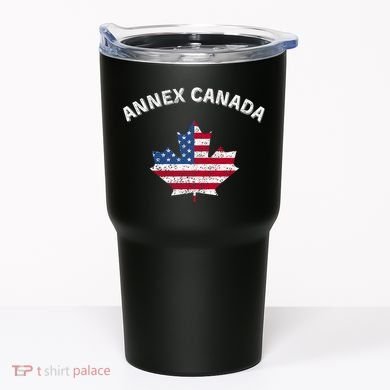 Annex Canada Funny Political Canada 51st State Tumbler