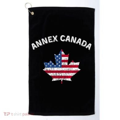 Annex Canada Funny Political Canada 51st State Golf Towel