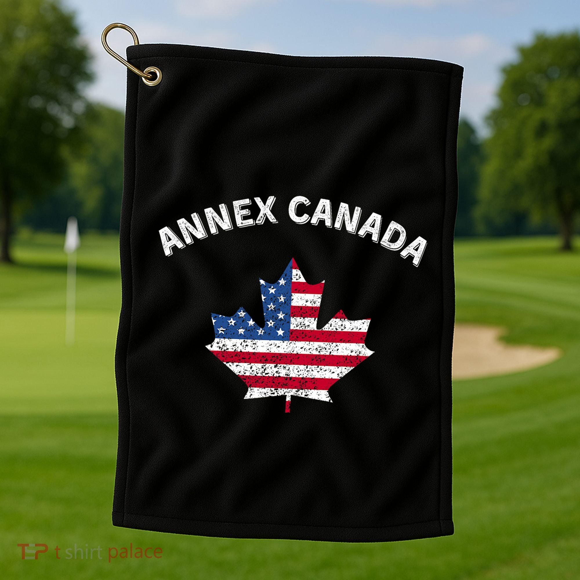 Annex Canada Funny Political Canada 51st State Golf Towel