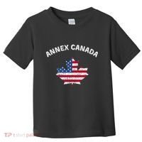Annex Canada Funny Political Canada 51st State Toddler T-Shirt thumb 0